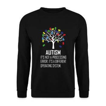 Autism Awareness saying - Unisex Sweatshirt - black - Front - Alina (178cm) & Michal (187cm)