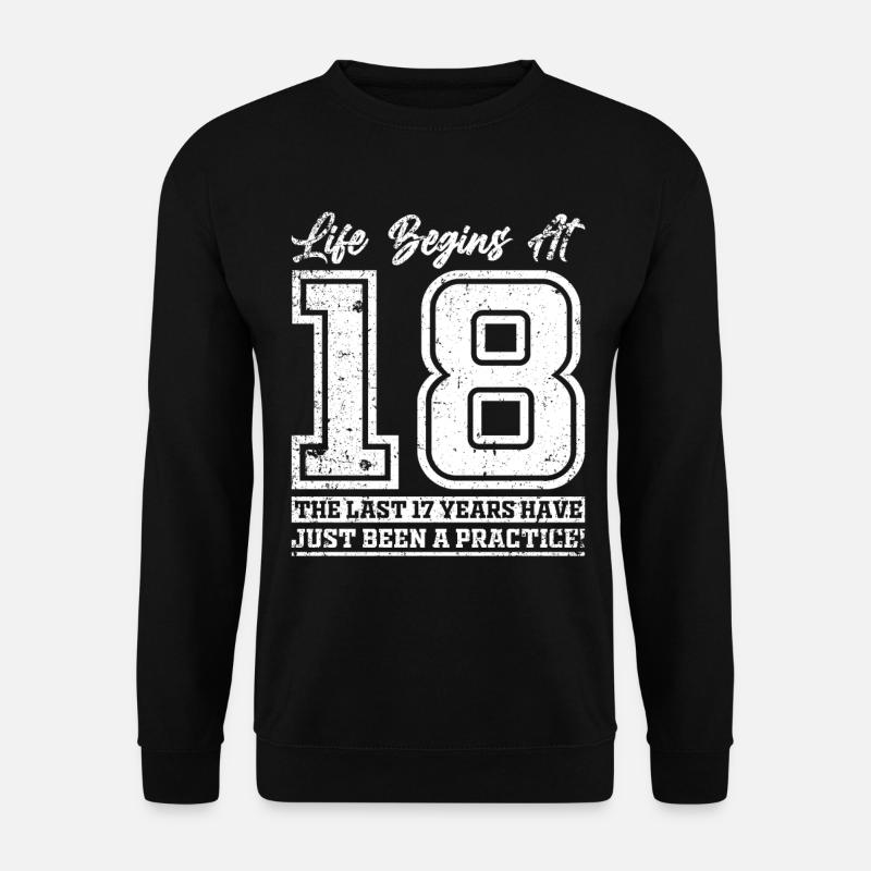 18ème cadeaux d'anniversaire - Sweat-shirt Unisexe - noir