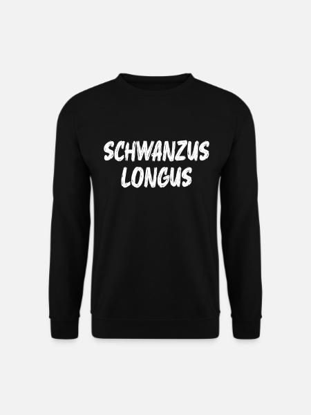 Schwanzus Longus - Unisex Pullover - Schwarz