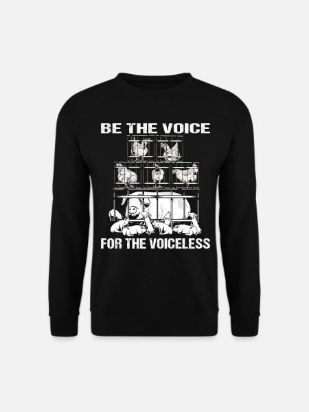 Be the voice for the Voiceless Vegetarisch Vegan - Unisex Pullover - Schwarz