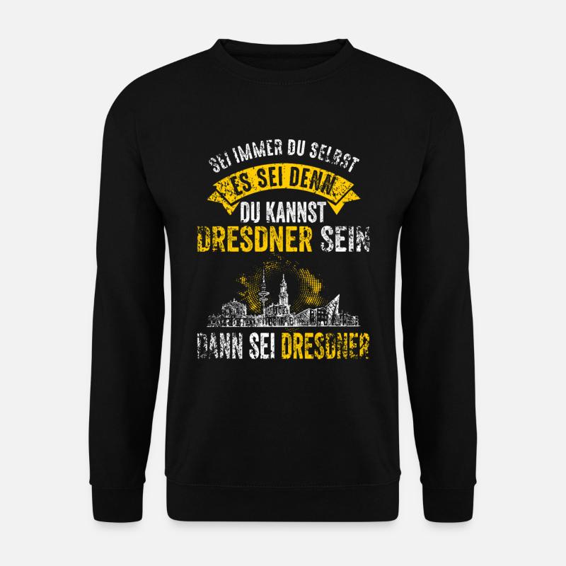 Dresden Skyline Dresdener Sachse Lustig - Unisex Pullover - Schwarz