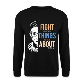 Fight For The Things You Care About RBG - Sweat-shirt Unisexe - noir - Devant - Alina (178cm) & Michal (187cm)