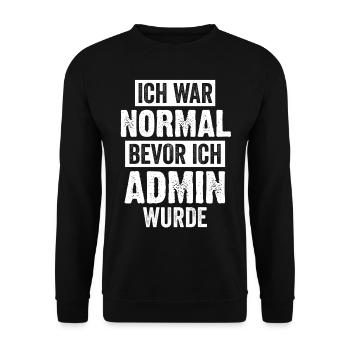 Admin Informatik Student Lustige Sprüche - Unisex Pullover - Schwarz - Vorne - Alina (178cm) & Michal (187cm)