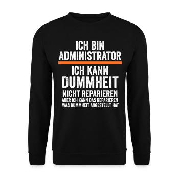 Admin Systemadministrator Lustige Sprüche - Unisex Pullover - Schwarz - Vorne - Alina (178cm) & Michal (187cm)