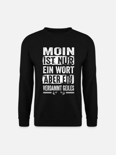Moin Hamburger Hamburg Hansestadt Lustige Sprüche - Unisex Pullover - Schwarz