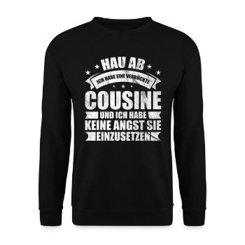 Lustiges Cousine Kusine Sprüche Geschenk - Unisex Pullover - Schwarz - Vorne - Alina (178cm) & Michal (187cm)