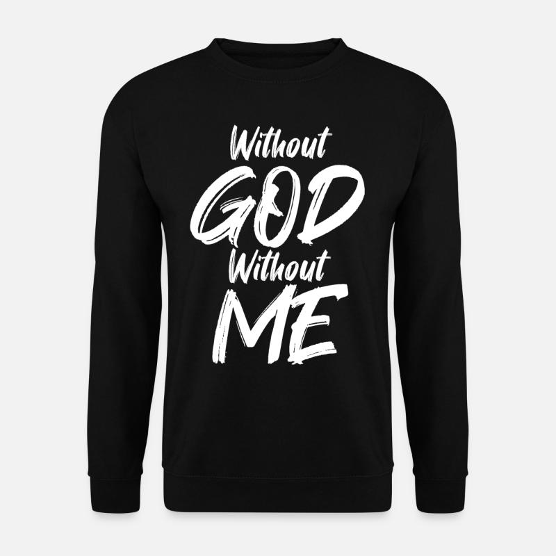 Dieu chrétien - Jésus - Bible - Sweat-shirt Unisexe - noir