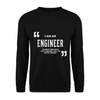 I Am An ENGINEER - ENGINEER Job Gift Funny - Unisex Sweatshirt - black - Front - Alina (178cm) & Michal (187cm)