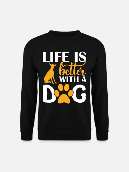 Hundemotiv mit Hundespruch für Hundehalter - Unisex Pullover - Schwarz
