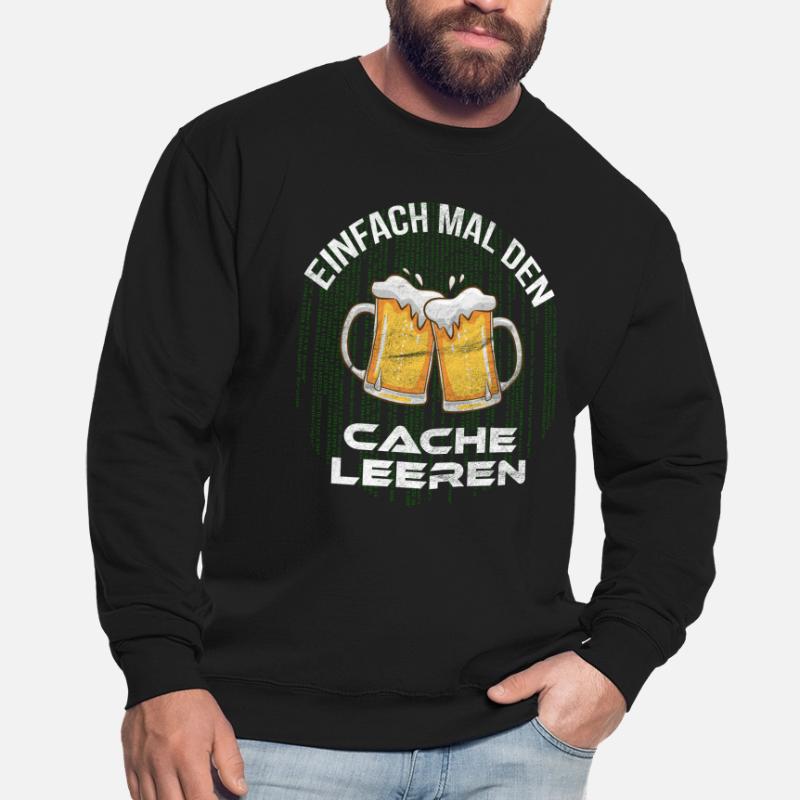 Cache leeren mit Bier Informatiker Programmierer Unisex Pullover