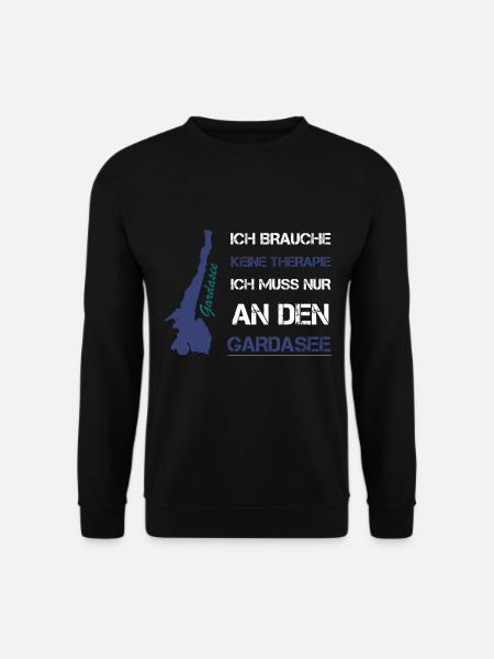 Ich Brauche Keine Therapie Gardasee Italien See - Unisex Pullover - Schwarz