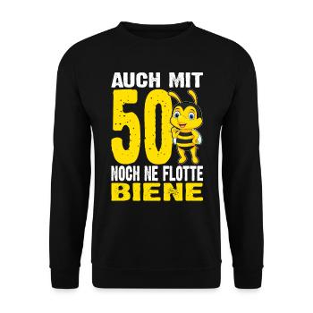 Auch Mit 50 Noch Ne Flotte Biene - 50. Geburtstag - Unisex Pullover - Schwarz - Vorne - Alina (178cm) & Michal (187cm)