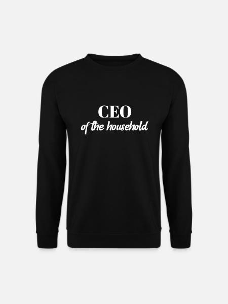CEO of Haushalt lustig Spruch Reinigung Geschenk - Unisex Pullover - Schwarz