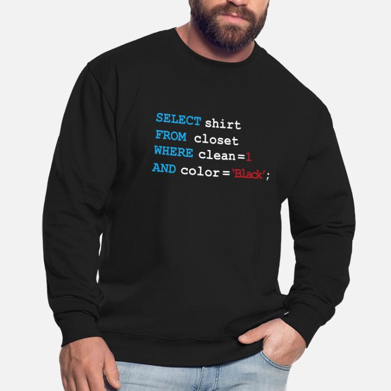 Developer Devops morning routine SQL Select Unisex Sweatshirt