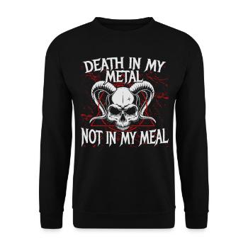 Death In My Metal Not In My Meal - Unisex Pullover - Schwarz - Vorne - Alina (178cm) & Michal (187cm)