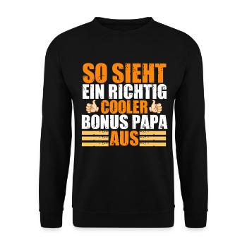 Bonus Papa Stiefvater Lustige Sprüche Geschenk - Unisex Pullover - Schwarz - Vorne - Alina (178cm) & Michal (187cm)