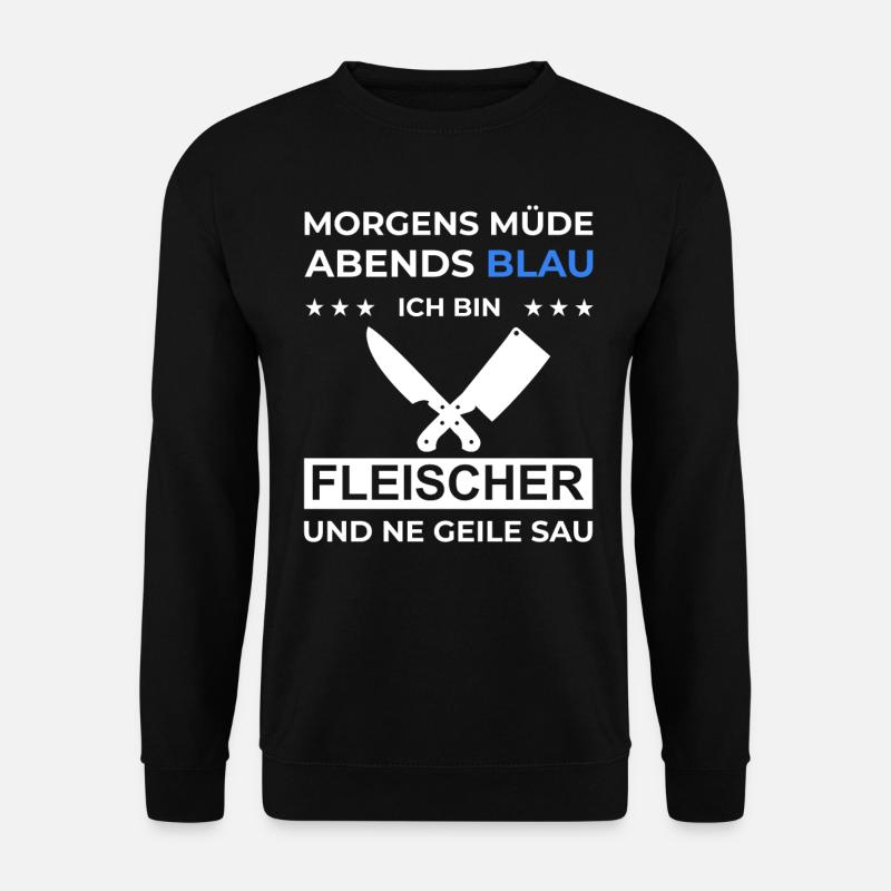 Schlachter Fleischer Metzger Schlachthaus Geschenk - Unisex Pullover - Schwarz
