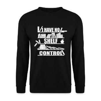 I Have No Shelf Control design motif for book - Unisex Sweatshirt - black - Front - Alina (178cm) & Michal (187cm)