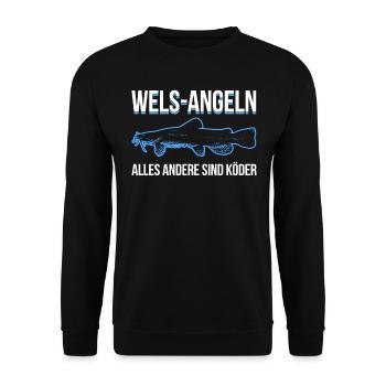 Wels Angeln, alles andere sind Köder - Unisex Pullover - Schwarz - Vorne - Alina (178cm) & Michal (187cm)