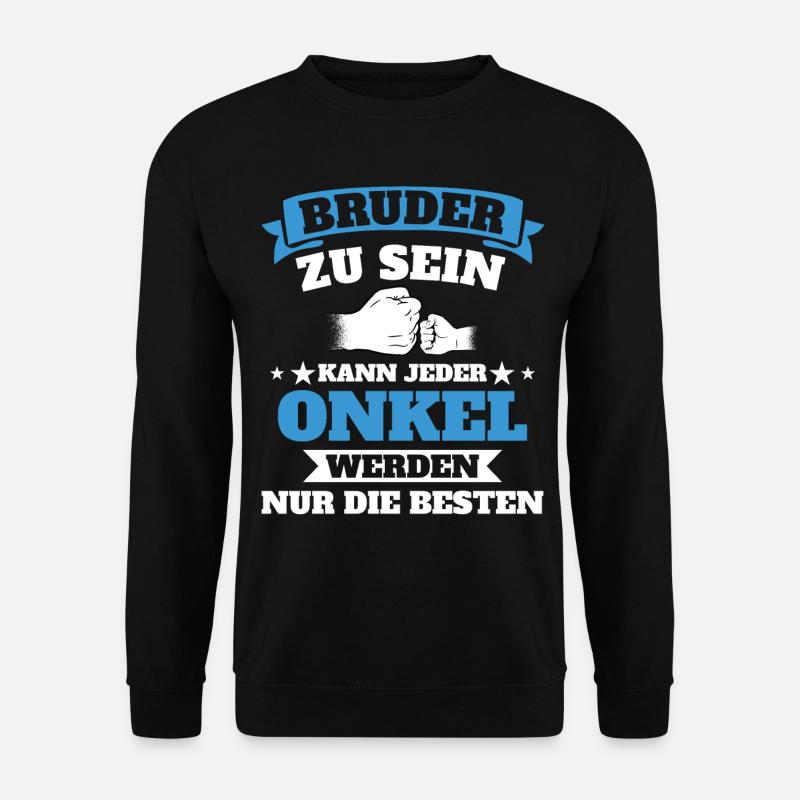 Onkel werdender Onkel Geschenk - Unisex Pullover - Schwarz