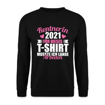 Rentnerin 2021 lustiges Abschiedsgeschenk - Unisex Pullover - Schwarz - Vorne - Alina (178cm) & Michal (187cm)