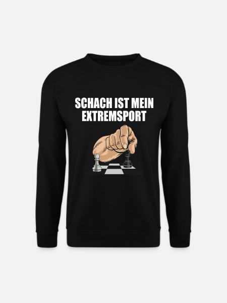 Schachbrett Schachmatt Schach ist mein Extremsport - Unisex Pullover - Schwarz