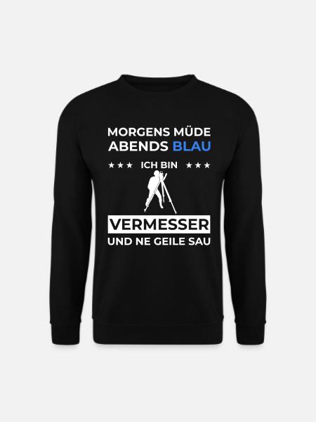 Vermesser Vermessungstechniker Geschenk Geodät - Unisex Pullover - Schwarz