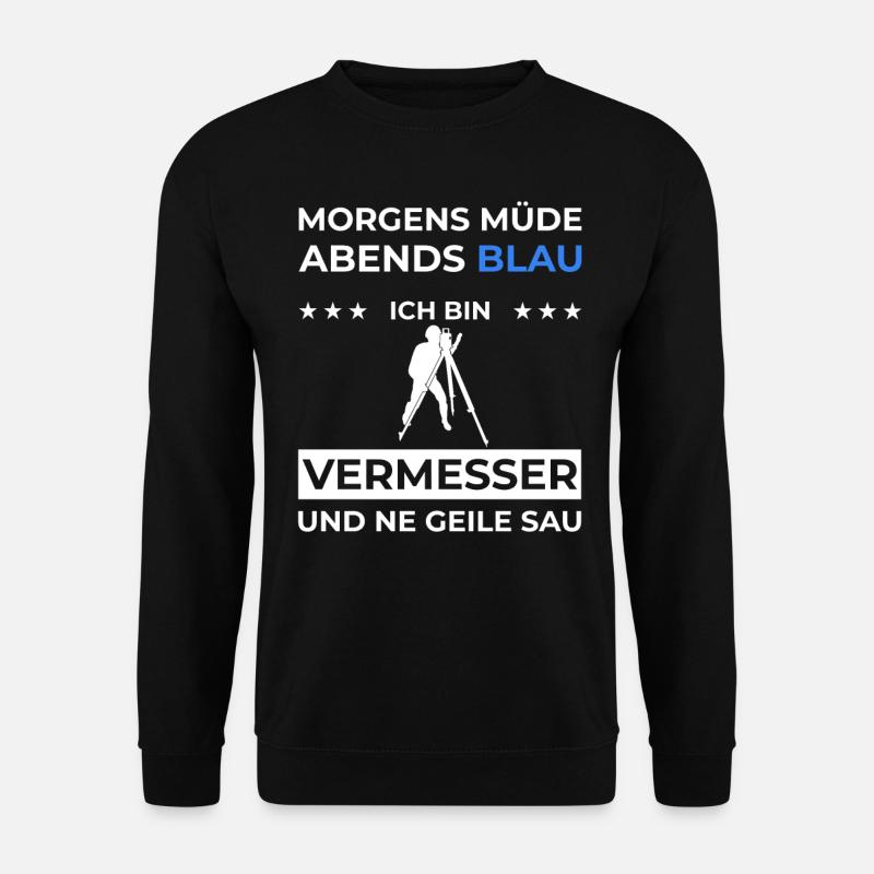 Vermesser Vermessungstechniker Geschenk Geodät - Unisex Pullover - Schwarz