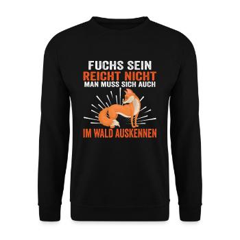 Fuchs Wald Jäger Rotfuchs Lustige Sprüche - Unisex Pullover - Schwarz - Vorne - Alina (178cm) & Michal (187cm)
