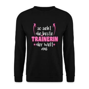 So sieht die beste Trainerin der Welt aus Trainer - Unisex Pullover - Schwarz - Vorne - Alina (178cm) & Michal (187cm)
