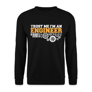 Engineer Gift -Trust Me Im An Engineer - Unisex Sweatshirt - black - Front - Alina (178cm) & Michal (187cm)