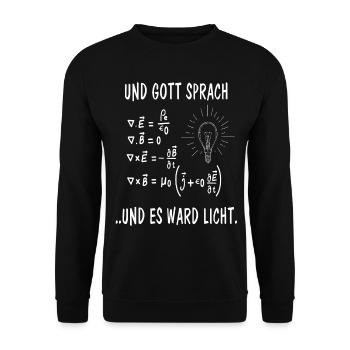 Gott sprach es ward Licht Physik Maxwell Gleichung - Unisex Pullover - Schwarz - Vorne - Alina (178cm) & Michal (187cm)