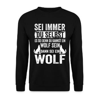 Wolf Waldtier Wildnis Wolfliebhaber Lustige Sprüch - Unisex Pullover - Schwarz - Vorne - Alina (178cm) & Michal (187cm)