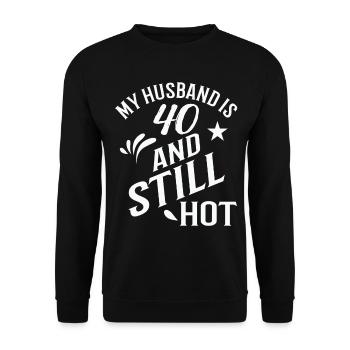 My Husband is 40 and still hot - Unisex Pullover - Schwarz - Vorne - Alina (178cm) & Michal (187cm)