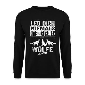 Wolf Tierschutz Wolfliebhaber Lustige Sprüche - Unisex Pullover - Schwarz - Vorne - Alina (178cm) & Michal (187cm)