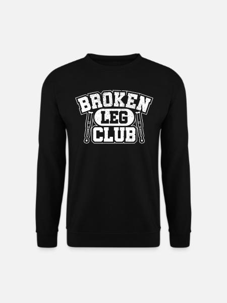 Patient Gute Besserung Knochenbruch Geschenk - Unisex Pullover - Schwarz