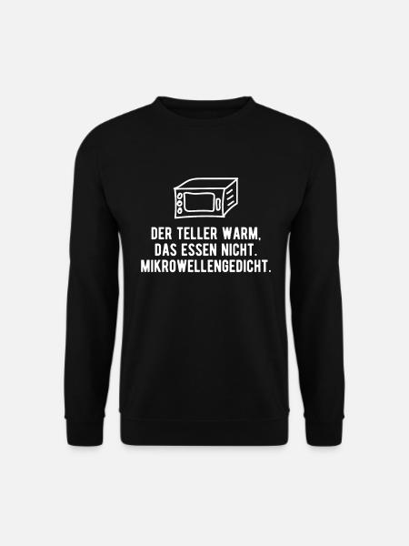 Mikrowelle lustiger Spruch Gedicht Geschenkidee - Unisex Pullover - Schwarz