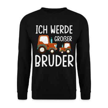 Traktor Ich Werde Großer Bruder Trecker Babyparty - Unisex Pullover - Schwarz - Vorne - Alina (178cm) & Michal (187cm)