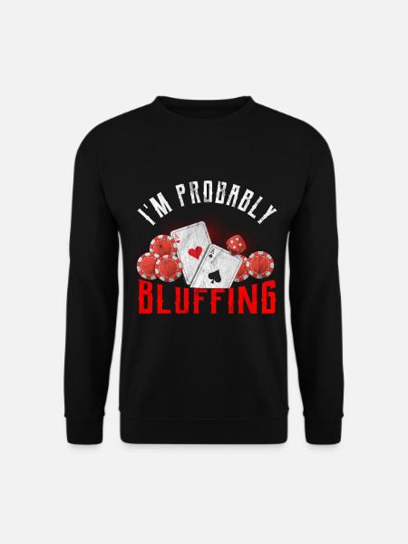 Poker Bluff Casino Royal Flush Full House Gambling - Unisex Pullover - Schwarz