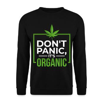 Dont Panic Its Organic Cannabis Weed Gift - Unisex Sweatshirt - black - Front - Alina (178cm) & Michal (187cm)