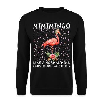 Mimimingo Like A Normal Mimi More Fabulous - Unisex Sweatshirt - black - Front - Alina (178cm) & Michal (187cm)