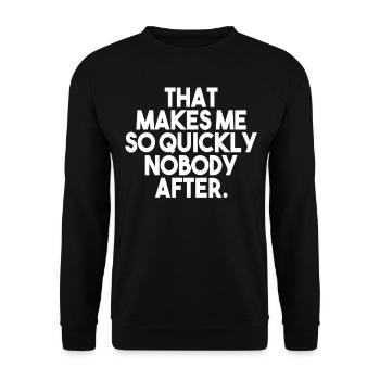 Denglisch proverbs proverb gift - Unisex Sweatshirt - black - Front - Alina (178cm) & Michal (187cm)