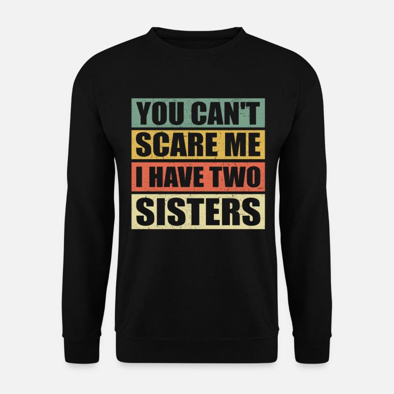 Bruder Geschenk lustig Geburtstag Geschenkidee - Unisex Pullover - Schwarz