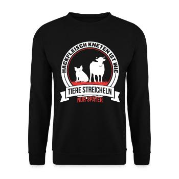 Hackfleisch Kneten ist wie Tiere streicheln - Unisex Pullover - Schwarz - Vorne - Alina (178cm) & Michal (187cm)