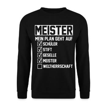 Meister Handwerksmeister Mechatroniker Tischler Ge - Unisex Pullover - Schwarz - Vorne - Alina (178cm) & Michal (187cm)