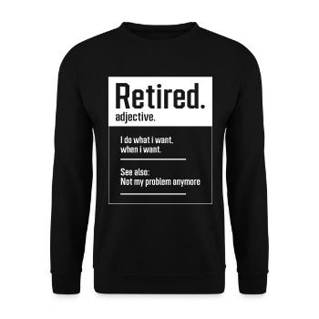 Retraité. définition-retraite drôle - Gif parfait - Sweat-shirt Unisexe - noir - Devant - Alina (178cm) & Michal (187cm)