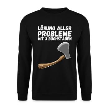 Problem Lösung 3 Buchstaben Axt Lustiger Spruch - Unisex Pullover - Schwarz - Vorne - Alina (178cm) & Michal (187cm)