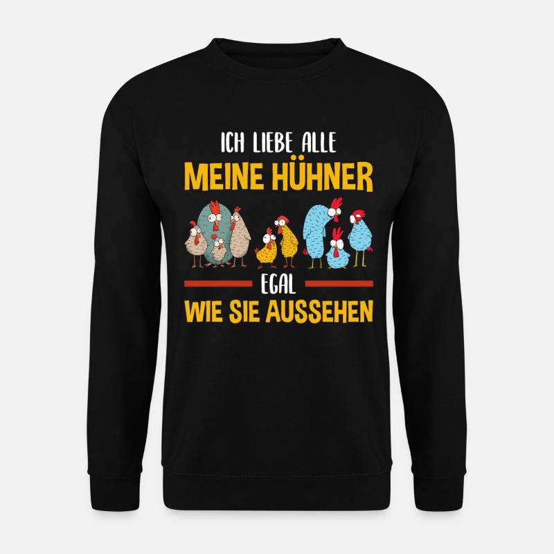 Ich liebe alle meine Hühner Landwirt Huhn Geschenk - Unisex Pullover - Schwarz