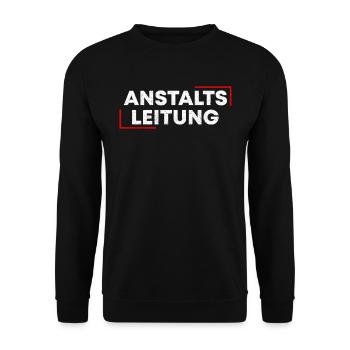 Anstaltsleitung Irrenhaus Abteilungsleiter Lustig - Unisex Pullover - Schwarz - Vorne - Alina (178cm) & Michal (187cm)