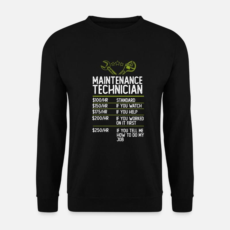 Maintenance Technician Technician Gift Gift Idea - Unisex Sweatshirt - black